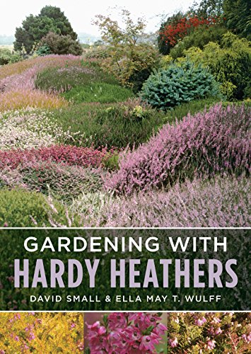 Imagen de archivo de Gardening with Hardy Heathers a la venta por Lucky's Textbooks