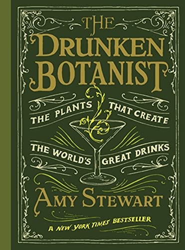 Imagen de archivo de The Drunken Botanist- The Plants That Create The World's Great Drinks a la venta por WorldofBooks