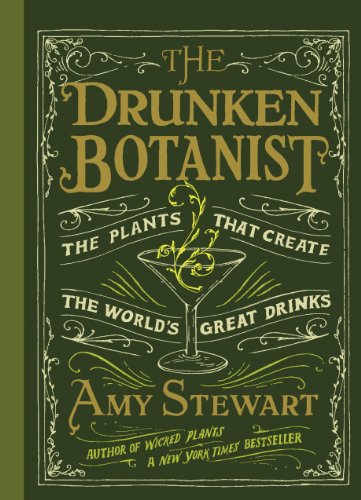 9781604694765: Drunken Botanist