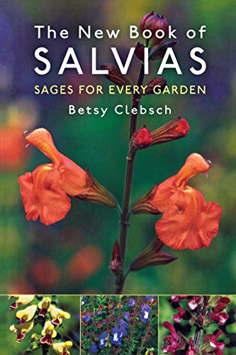 9781604695106: The New Book of Salvias: Sages for Every Garden