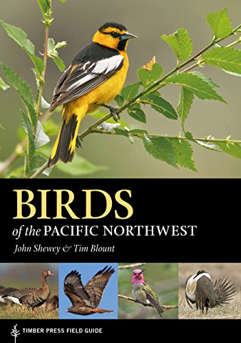 Stock image for Birds of the Pacific Northwest (A Timber Press Field Guide) for sale by -OnTimeBooks-