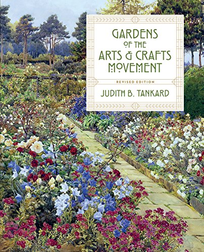 9781604698206: Gardens of the Arts & Crafts Movement