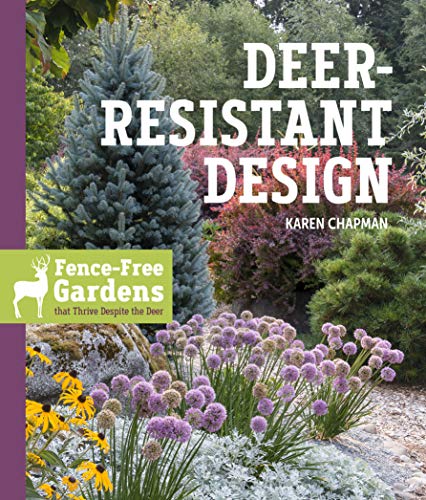 Stock image for Deer-Resistant Design: Fence-free Gardens that Thrive Despite the Deer for sale by HPB-Ruby