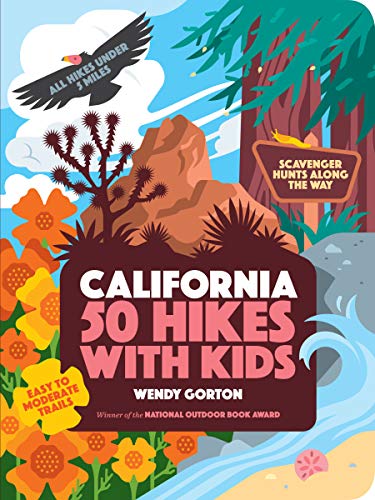 Stock image for 50 Hikes with Kids California for sale by SecondSale