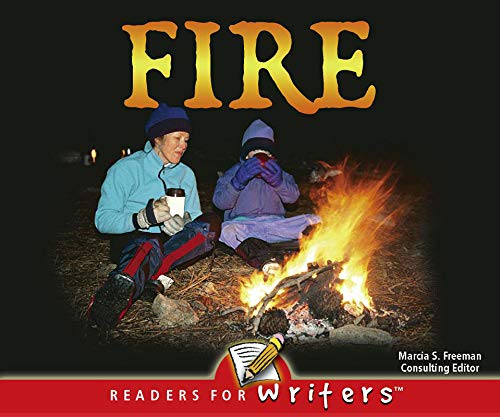 9781604720174: Fire (Readers For Writers - Early)