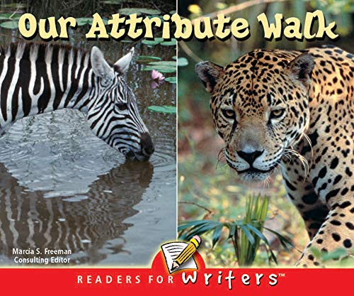 Stock image for Our Attribute Walk (Readers For Writers - Early) for sale by ZBK Books
