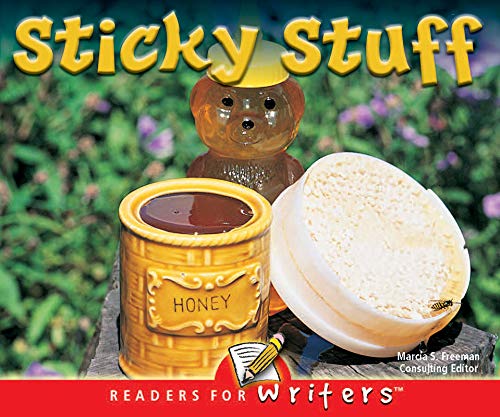 Sticky Stuff (Readers For Writers - Early) (9781604720228) by Mitten, Luana; Wagner, Mary