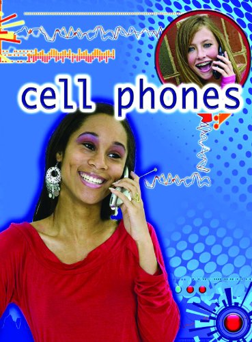 Stock image for Cell Phones for sale by Better World Books: West