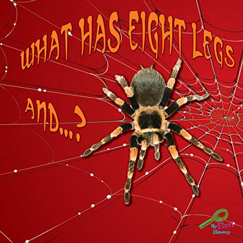 Stock image for What Has Eight Legs And--? for sale by Better World Books: West