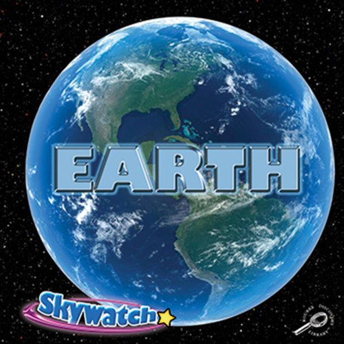 Earth (Skywatch) (9781604729542) by Stone, Lynn