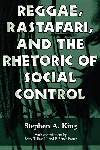 Beispielbild fr Reggae, Rastafari, and the Rhetoric of Social Control zum Verkauf von HPB-Ruby
