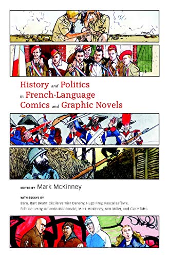 Beispielbild fr History and Politics in French-Language Comics and Graphic Novels zum Verkauf von Atticus Books