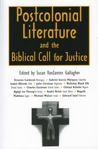 Imagen de archivo de Postcolonial Literature and the Biblical Call for Justice a la venta por Revaluation Books