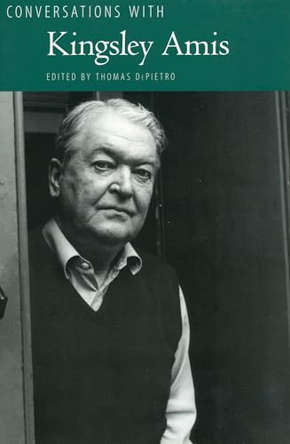 Stock image for Conversations with Kingsley Amis (Literary Conversations) for sale by Ergodebooks