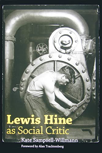 Beispielbild fr Lewis Hine as Social Critic zum Verkauf von Monster Bookshop