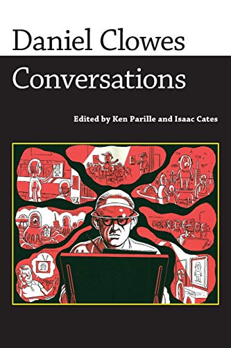 Beispielbild fr Daniel Clowes : Conversations. zum Verkauf von Librairie Vignes Online