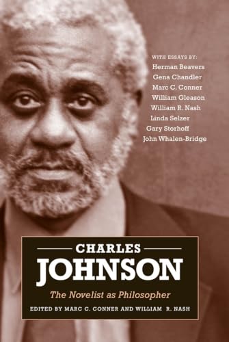 9781604735062: Charles Johnson: The Novelist as Philosopher