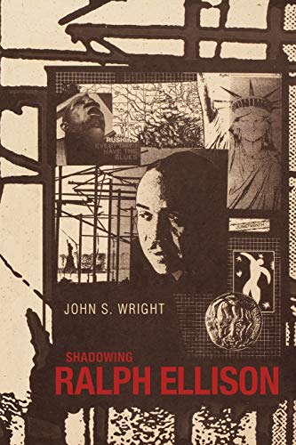 9781604735451: Shadowing Ralph Ellison