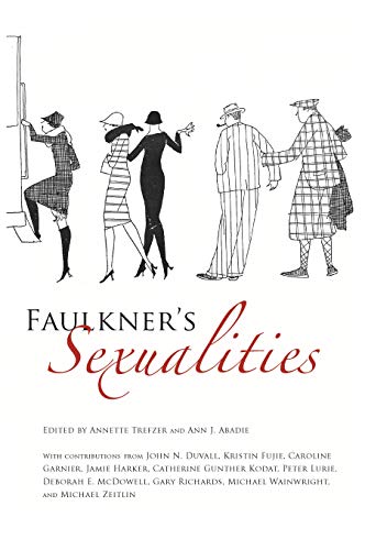 Imagen de archivo de Faulkner's Sexualities (Faulkner and Yoknapatawpha Series) a la venta por Midtown Scholar Bookstore