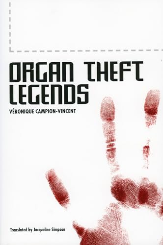 Beispielbild fr Organ Theft Legends zum Verkauf von Lucky's Textbooks