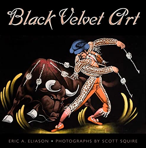 Beispielbild fr Black Velvet Art zum Verkauf von ThriftBooks-Atlanta