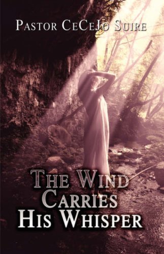 9781604745801: The Wind Carries His Whisper