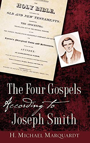 Stock image for The Four Gospels According to Joseph Smith for sale by The Book Garden