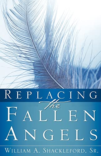 9781604771046: Replacing The Fallen Angels