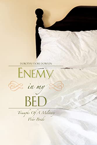 9781604772784: Enemy In My Bed