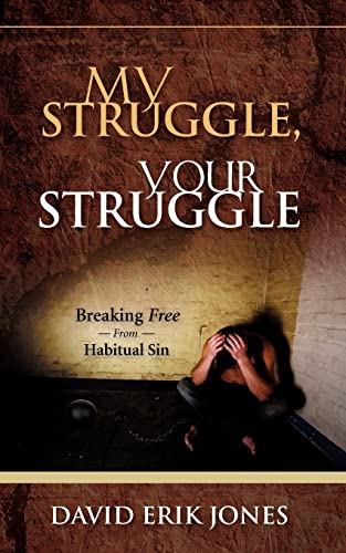 Stock image for My Struggle, Your Struggle for sale by ThriftBooks-Dallas