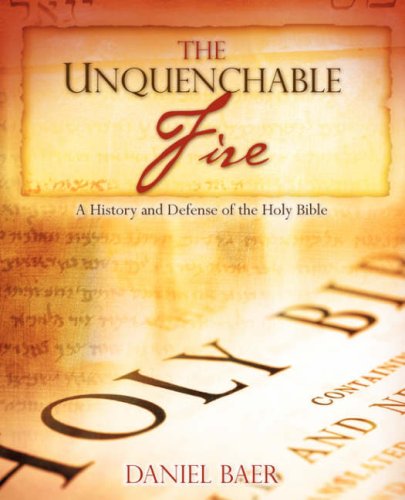 9781604773279: The Unquenchable Fire