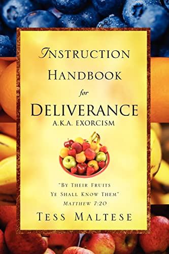 9781604773477: Instruction Handbook for Deliverance A.K.A. Exorcism