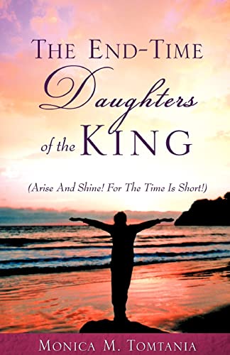 Stock image for The End-Time Daughters of the King for sale by Chiron Media