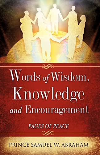 Stock image for Words of Wisdom, Knowledge and Encouragement for sale by Chiron Media