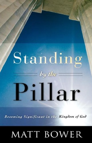 9781604775105: Standing by the Pillar