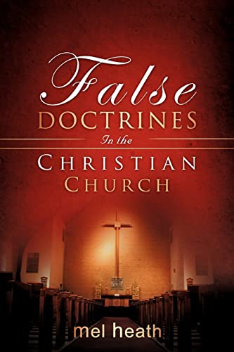 Stock image for False Doctrines In the Christian Church for sale by Chiron Media