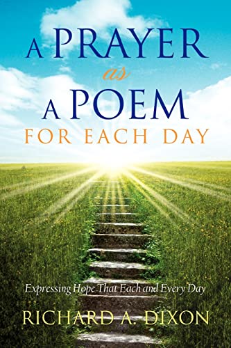 Beispielbild fr A Prayer as a Poem for Each Day zum Verkauf von Chiron Media