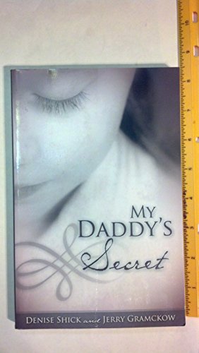 Stock image for My Daddy's Secret for sale by ThriftBooks-Atlanta