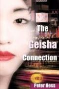 Stock image for The Geisha Connection for sale by Wonder Book
