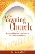 9781604777901: The Yawning Church