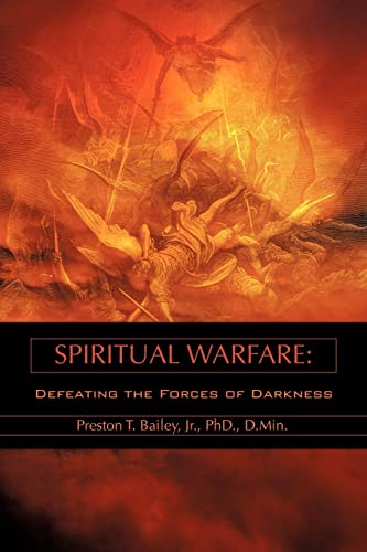 Imagen de archivo de Spiritual Warfare: Defeating the Forces of Darkness a la venta por Patrico Books