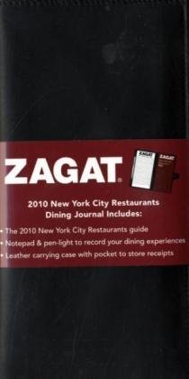 Imagen de archivo de New York City Restaurants Dining Journal 2010 (ZAGAT Restaurant Guides) a la venta por Irish Booksellers