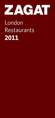 Beispielbild fr 2011 London Restaurants (Zagat Survey: London Restaurants) zum Verkauf von AwesomeBooks