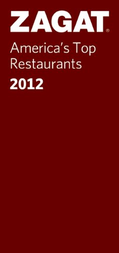 Stock image for 2012 America's Top Restaurants (ZAGAT Restaurant Guides) for sale by HPB-Ruby