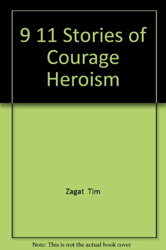 Stock image for 9 11 Stories Of Courage Heroism for sale by RECYCLIVRE