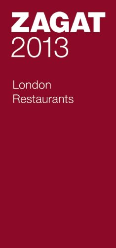 9781604785128: 2013 London Restaurants (Zagat Guides)