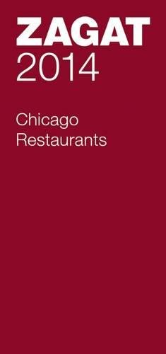 9781604785647: Zagat 2014 Chicago Restaurants [Lingua Inglese]