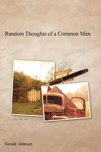 9781604815702: Random Thoughts of a Common Man