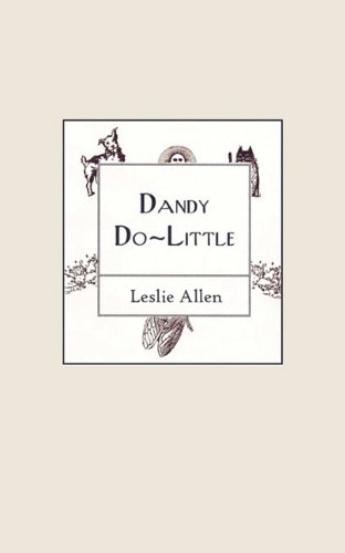 Dandy Do-Little (9781604817508) by Leslie Allen