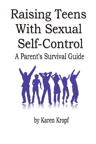 Beispielbild fr Raising Teens With Sexual Self-Control: A Parent's Survival Guide zum Verkauf von ThriftBooks-Atlanta